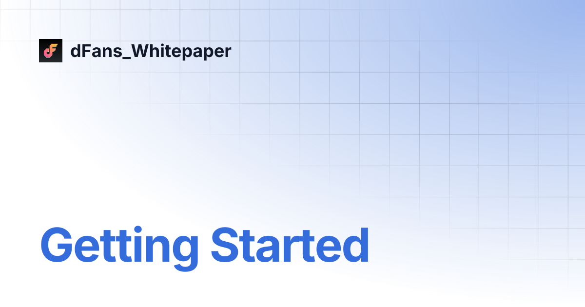 getting-started-dfans-whitepaper